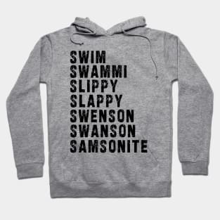 Samsonite!! / "I was way off" Hoodie